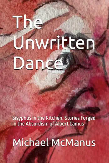 Cover of The Unwritten Dance by Michael McManus